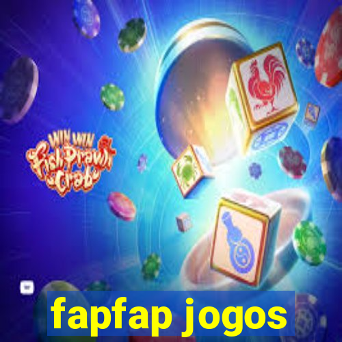 fapfap jogos